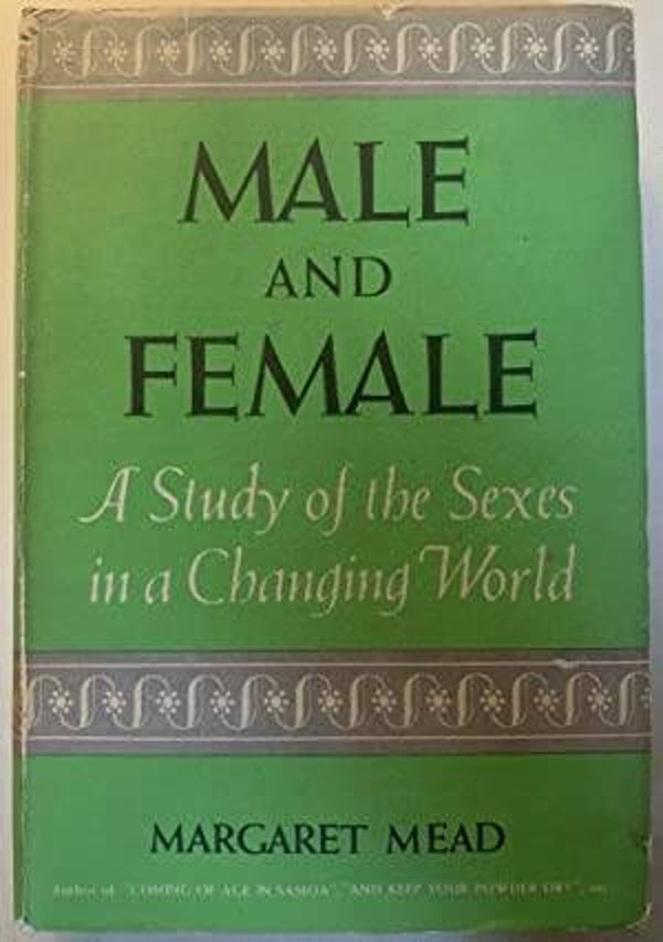 Male and Female by Margaret Mead
