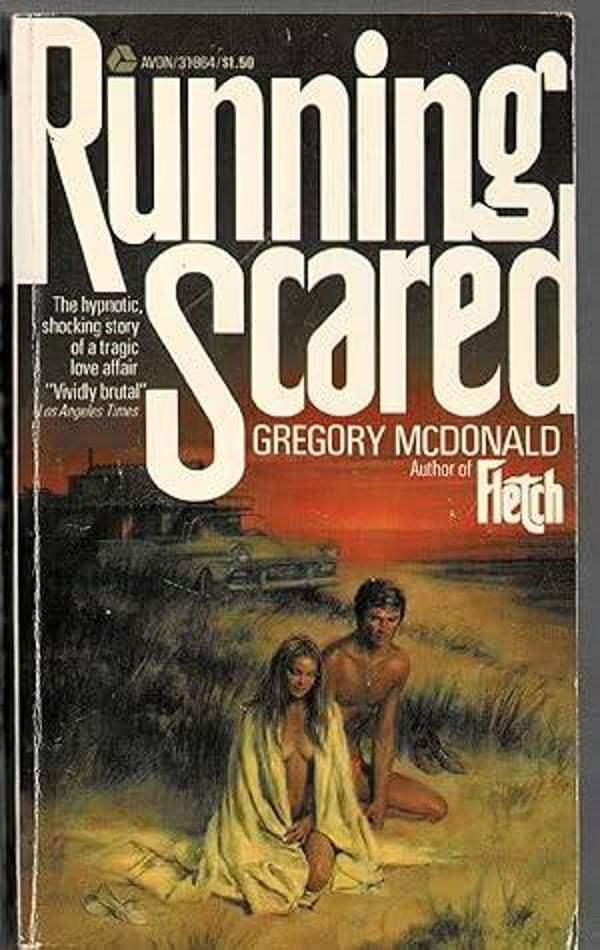 Running Scared by Gregory MacDonald