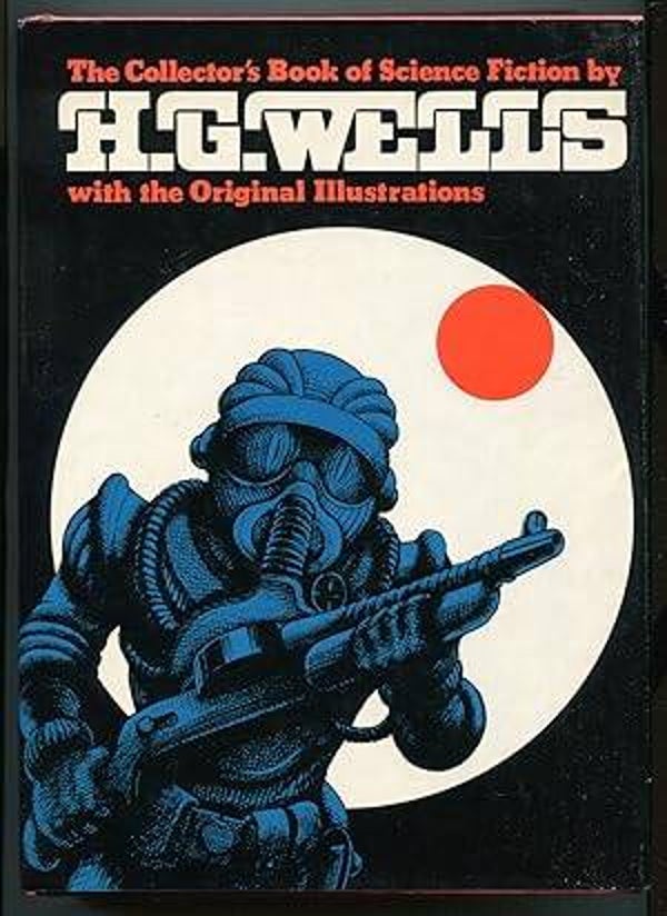 The Collector's Book of Science Fiction by H G Wells