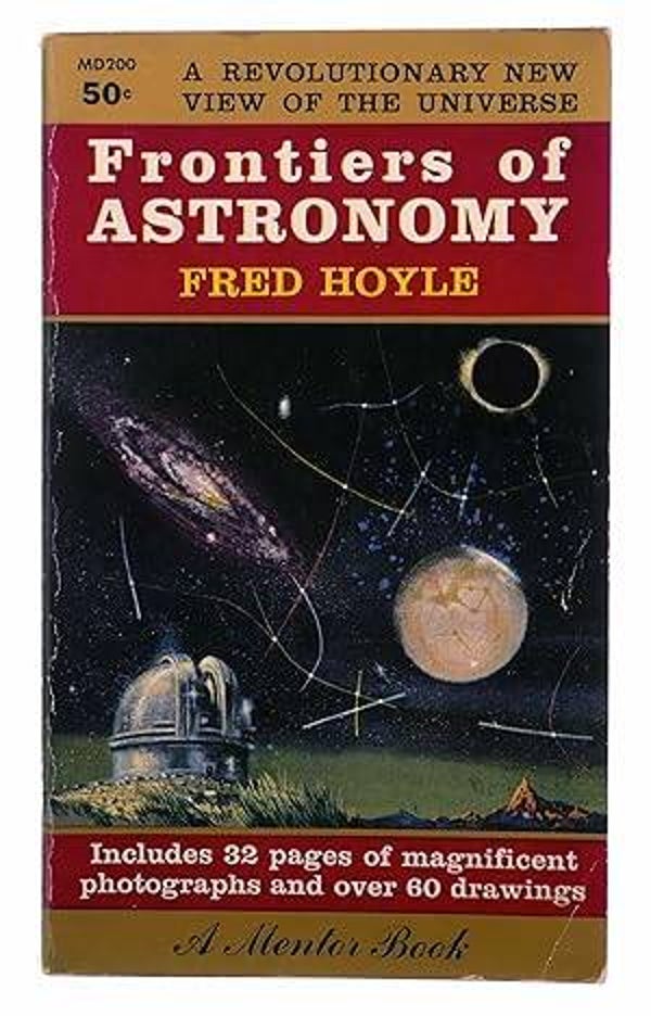 Frontiers of Astronomy by Fred Hoyle