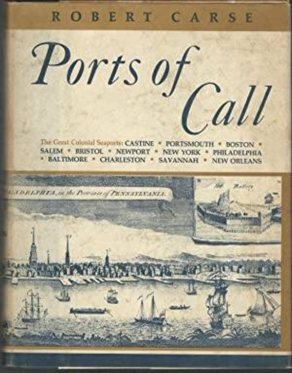 Ports of Call by Robert Carse