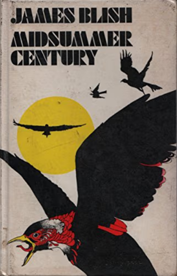 Midsummer Century by James Blish