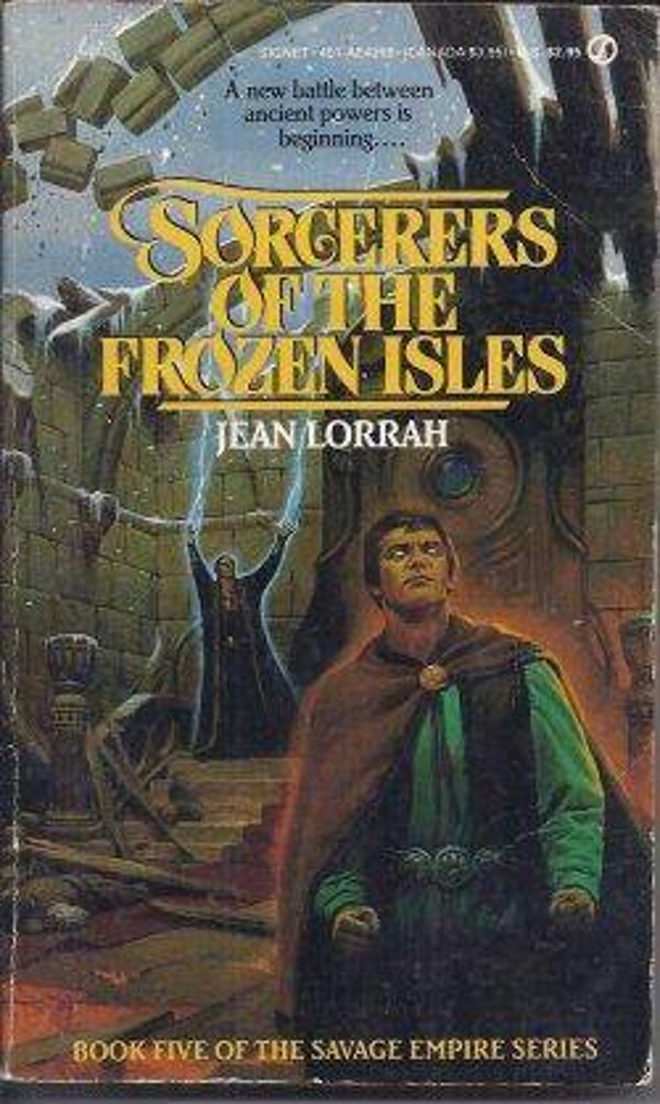 Sorcerers of the Frozen Isles by Jean Lorrah