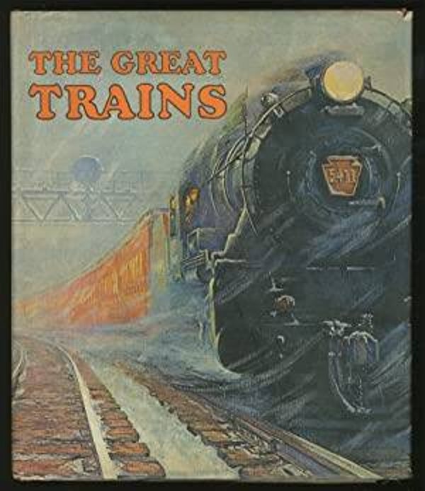 The Great Trains by Bryan Morgan