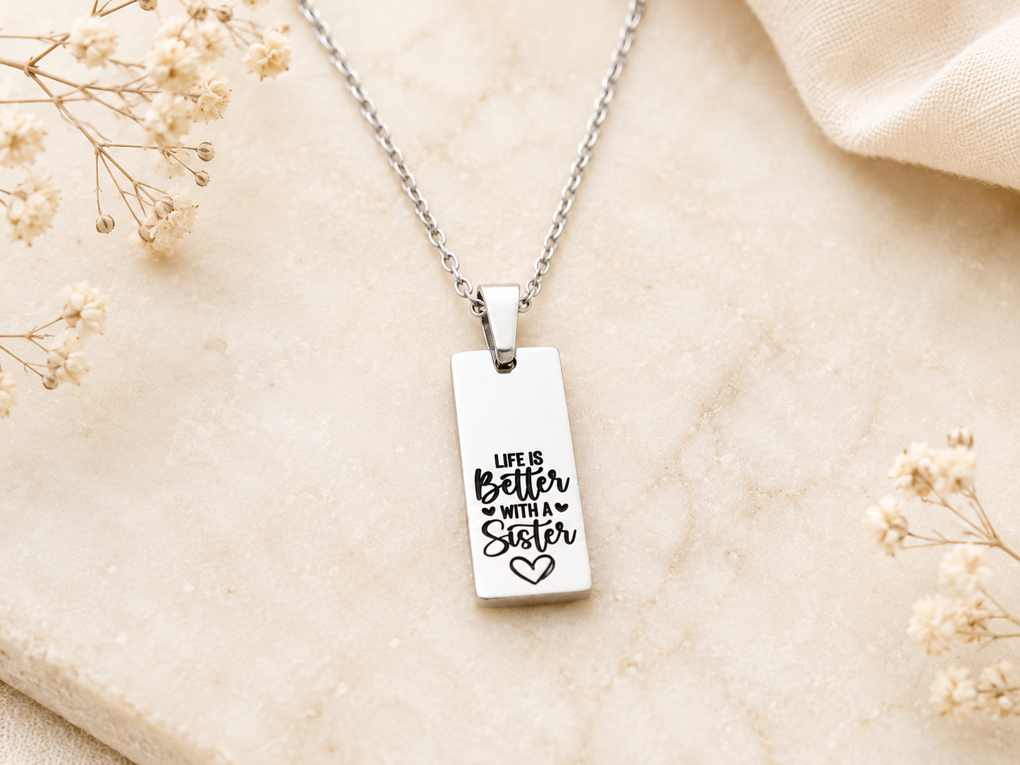 Life Is Better With a Sister Necklace • Stainless Steel Gift