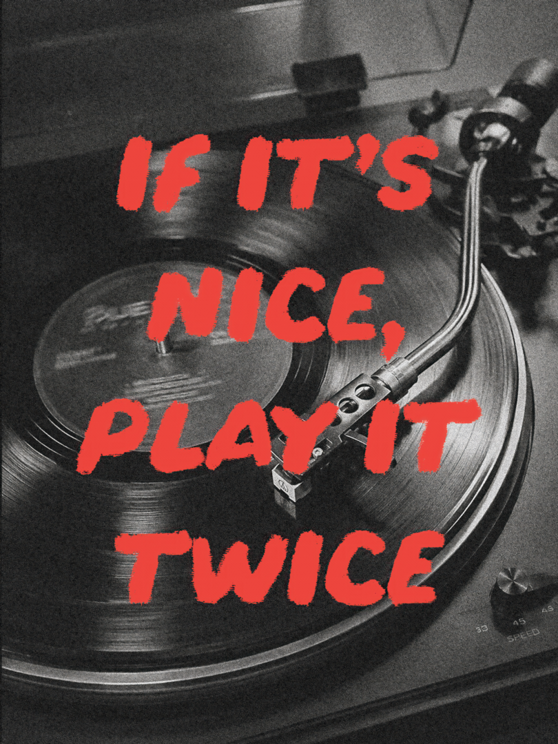 If It’s Nice, Play It Twice – Vinyl Record Music Poster