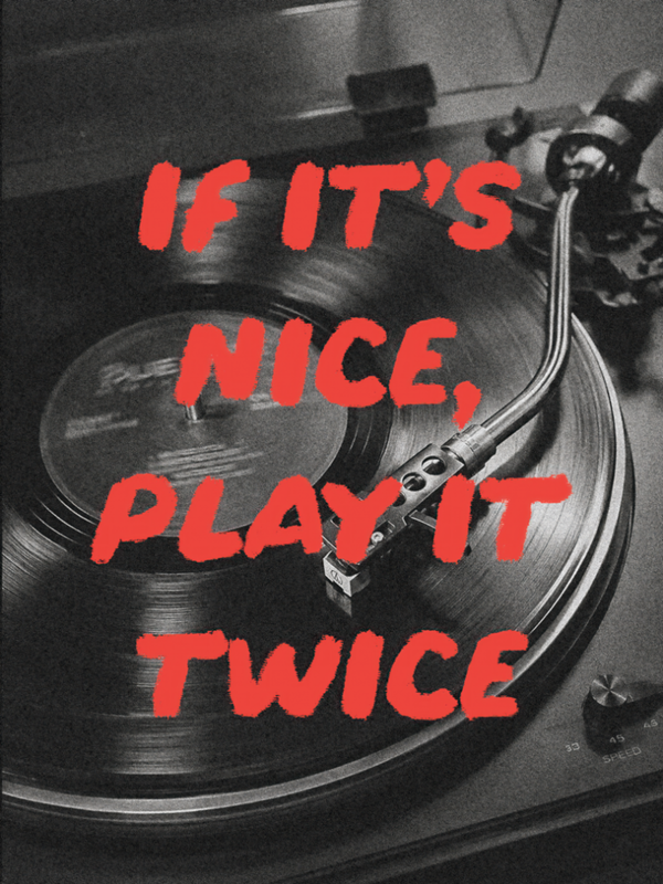If It’s Nice, Play It Twice – Vinyl Record Music Poster