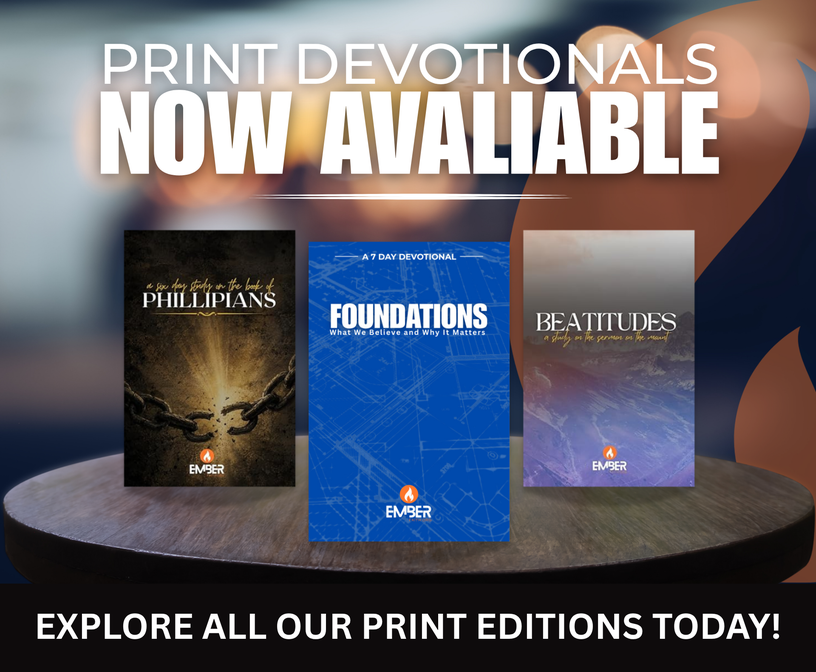 EmberFaith Print Devotionals