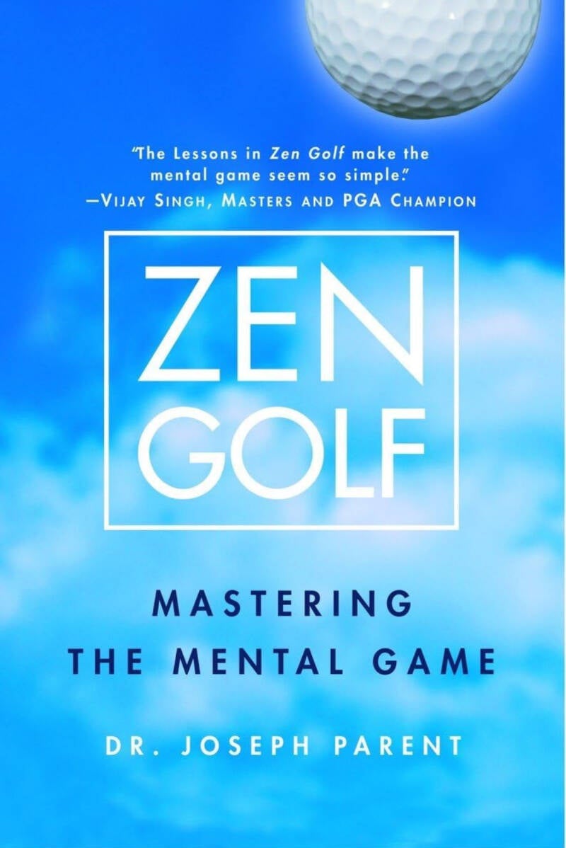 Zen Golf: The mental part of golf in Ebook or paperback.