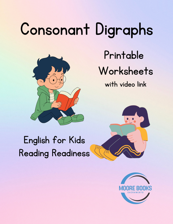 Consonant Digraphs - Printable Worksheets with Video