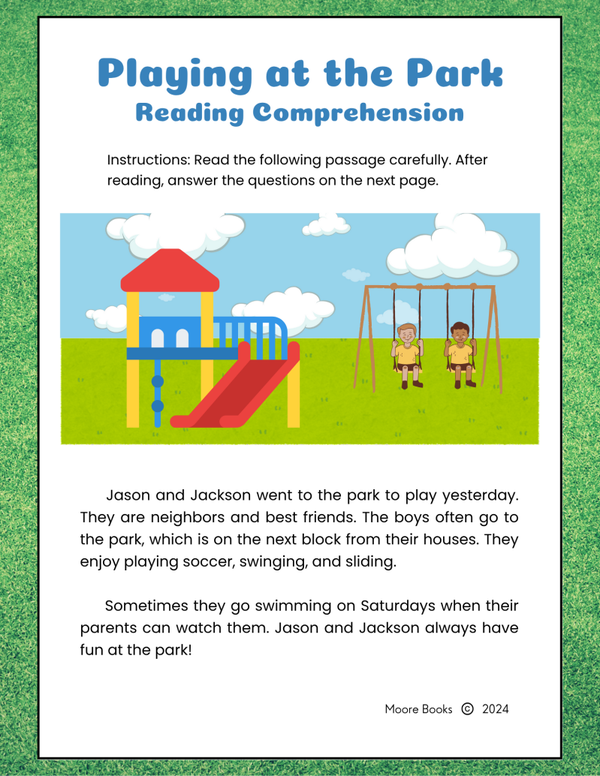 Playing at the Park -  Reading Comprehension