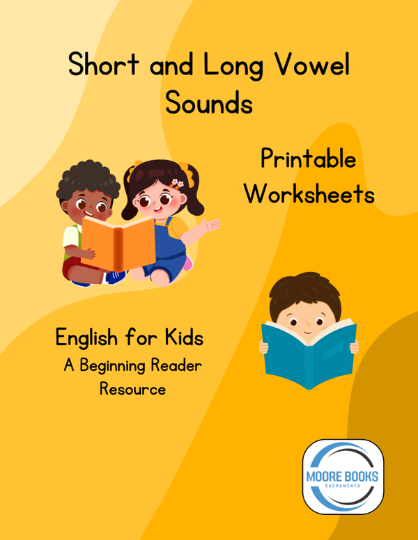 Short and Long Vowel Sounds