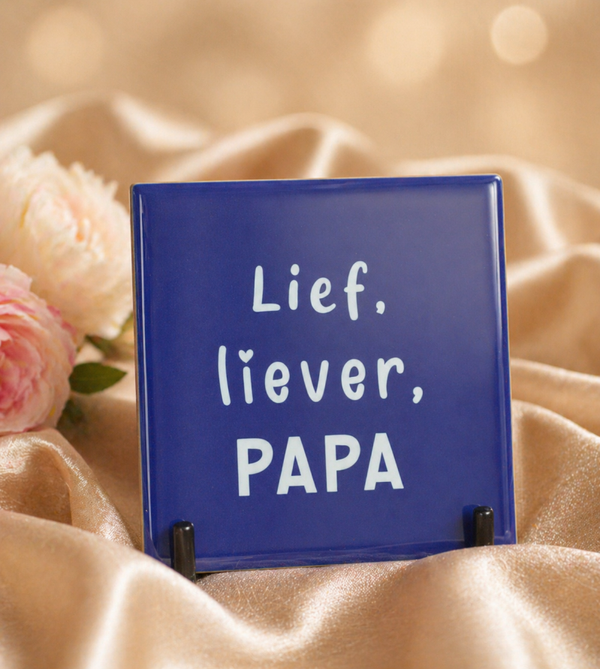 Decoratie tegeltje - Lief, Liever, Papa