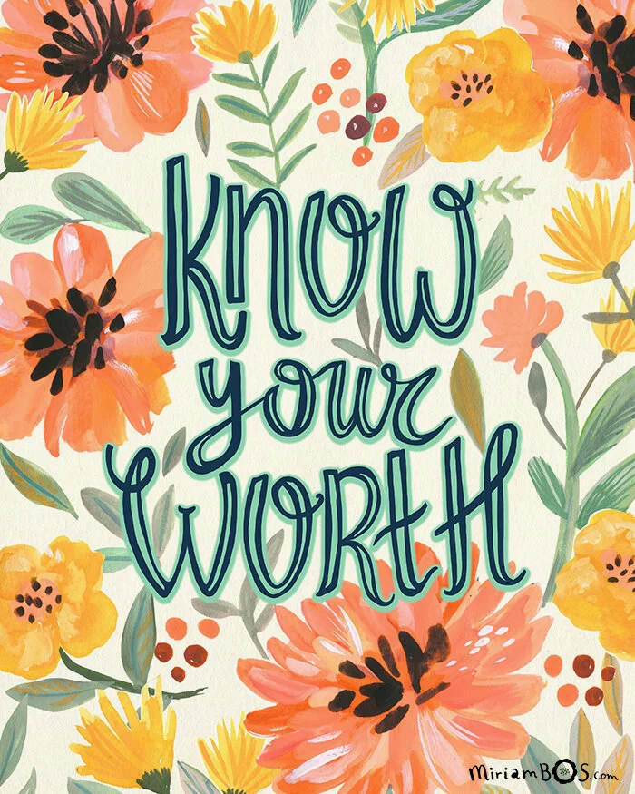 copyrighted-print-quote-flo-know-your-worth-illustration-by-miriam-bos-nprot-standard.png