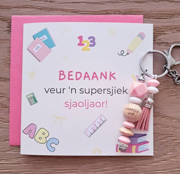 SET 3: kaart + sleutelhenger LEEFSTE JUF