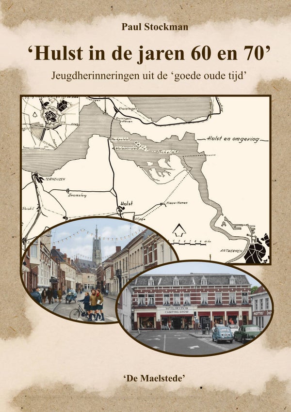 Hulst in de jaren 60 en 70