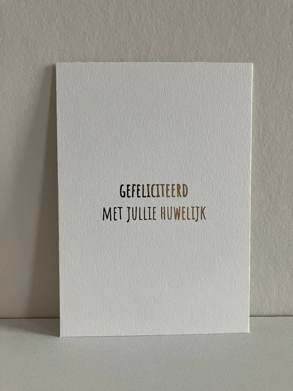 Kaart 'gefeliciteerd met jullie huwelijk' (goudfolie)