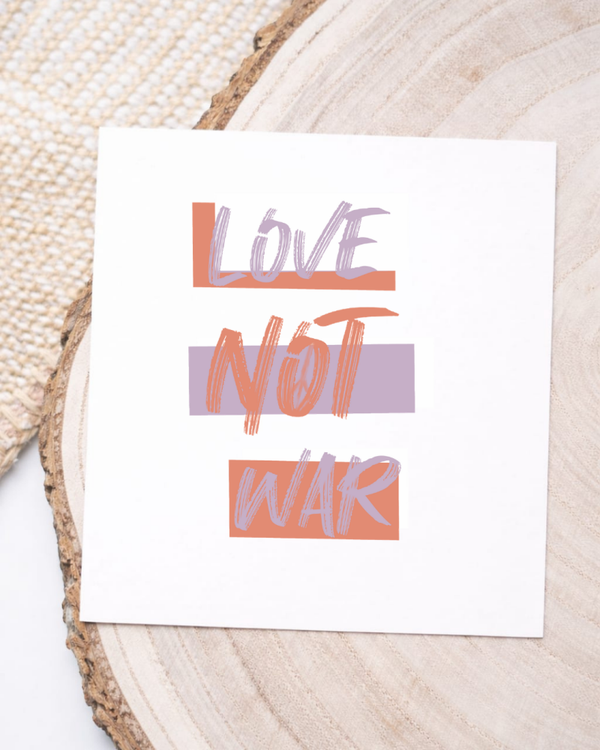 Love not war - orange