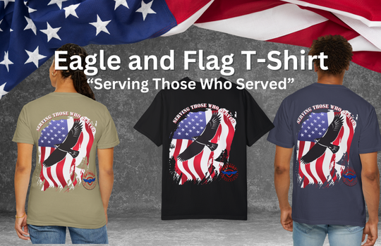 Eagle and Flag Serving Those Who Served T-Shirts