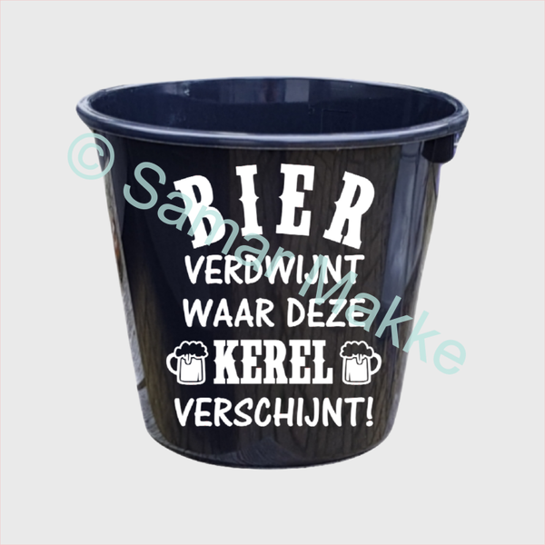 Cadeau emmer Bier verdwijnt waar deze KEREL(naam) verschijnt/BIER ferwynt wêr dizze KEARDEL (namme) ferskynt