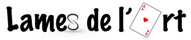 Lames de l'Art Lames de l'Art