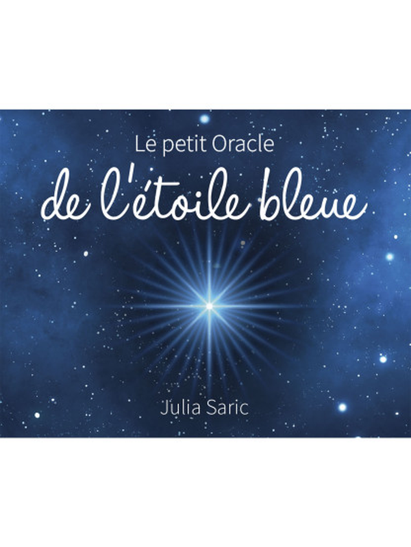 LE PETIT ORACLE DE L'ETOILE BLEUE