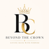 Beyond The Crown