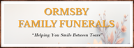 Ormsby Family Funerals