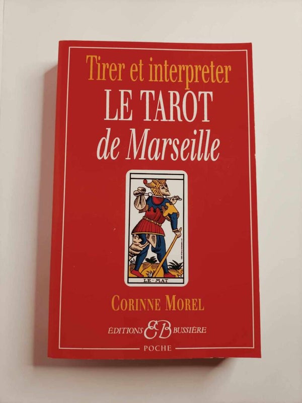 Tirer et interpréter le Tarot de Marseille