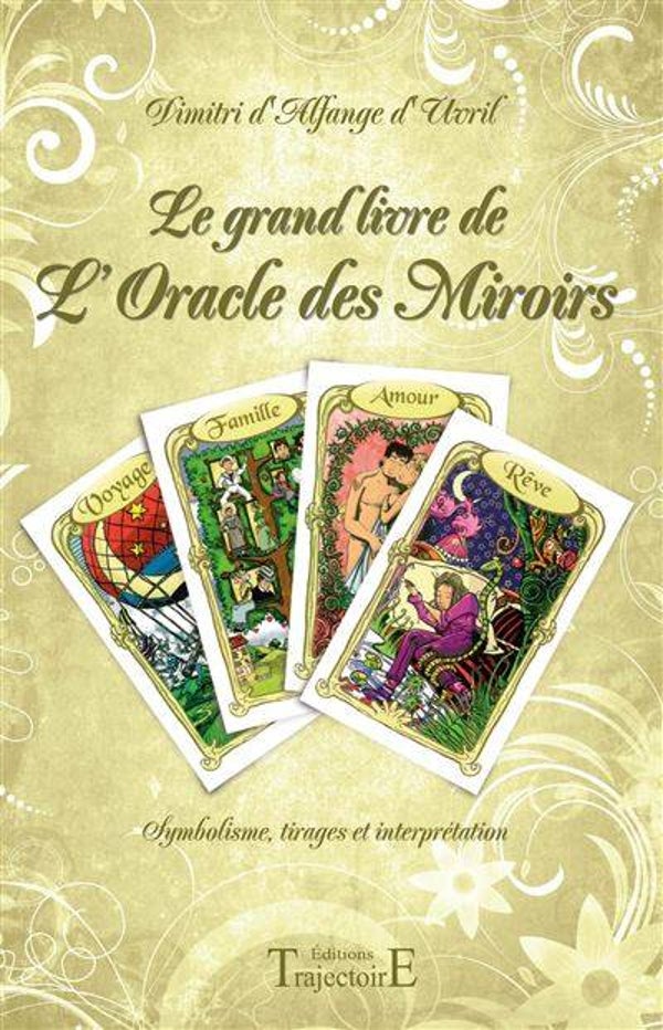 Le grand livre de l'Oracle Miroir
