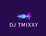 DJ Tmixxy