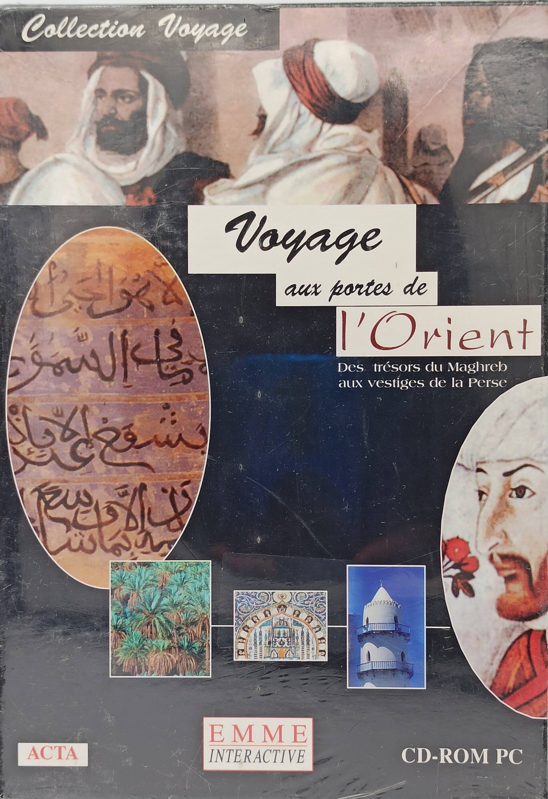 VOYAGE AUX PORTES DE L' ORIENT