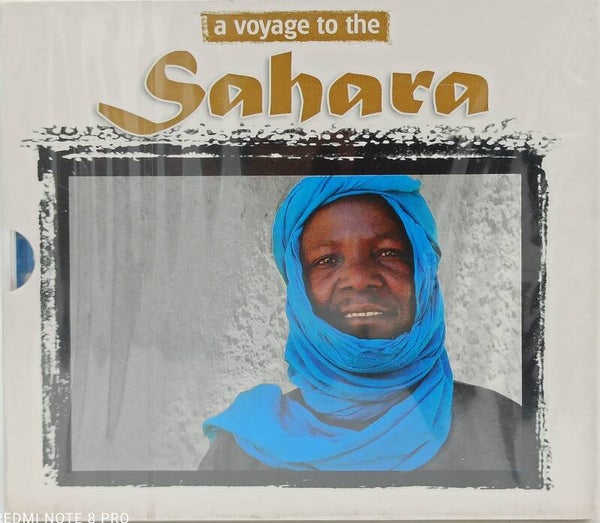 A VOYAGE TO THE SAHARA