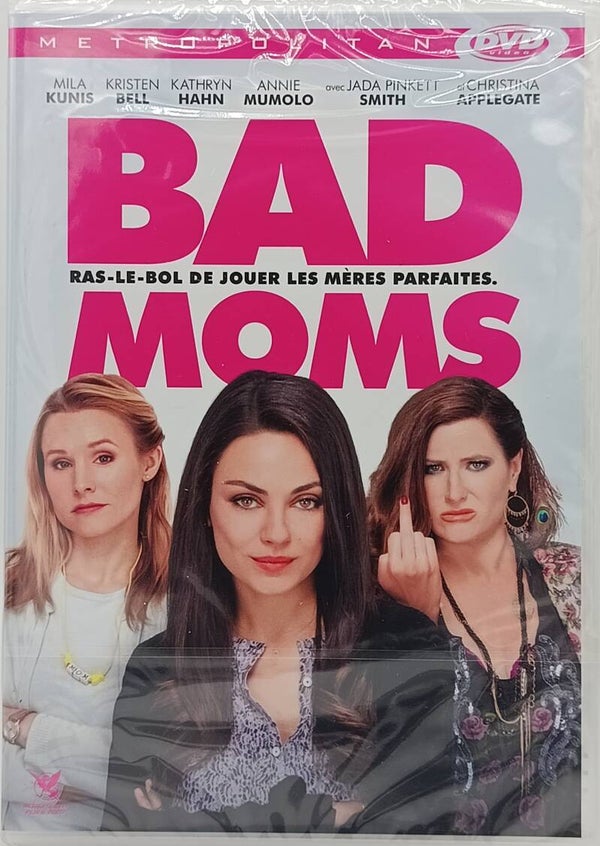 BAD MOMS