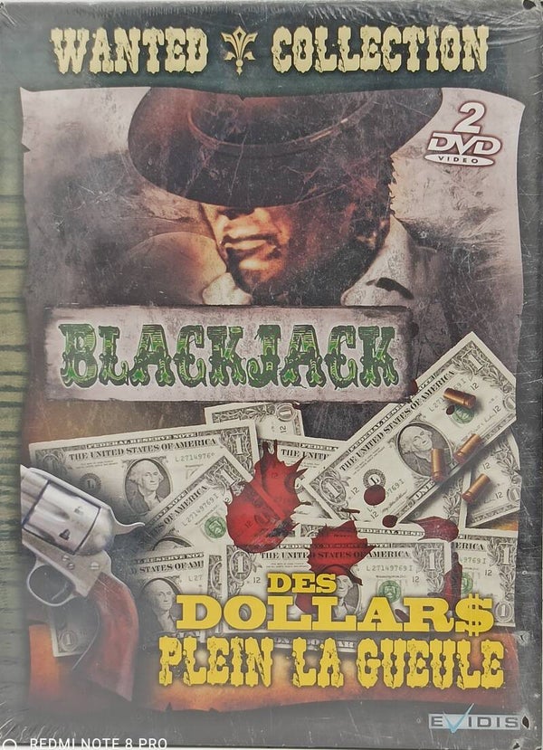BLACKJACK / DES DOLLARS PLEIN LA GUEULE