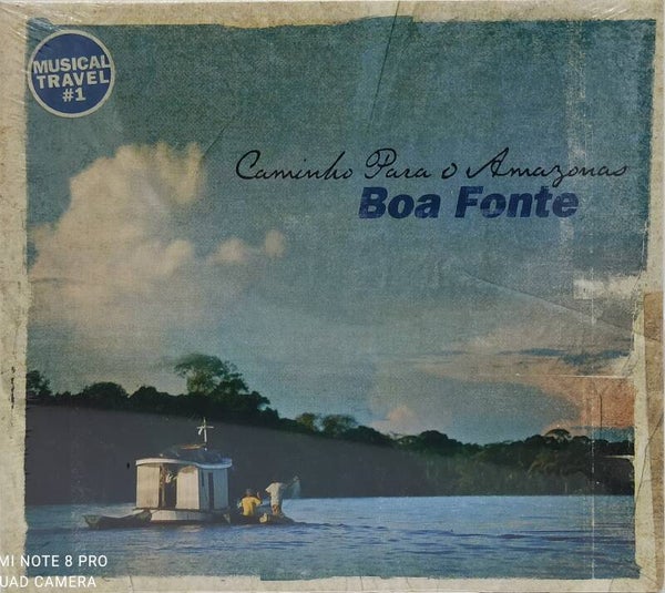 BOA FONTE - Caminho para o amazonas