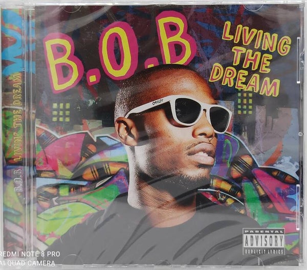 B.O.B - Living the dream