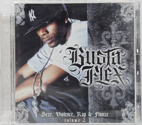BUSTA FLEX - Sexe, violence, rap & flooze