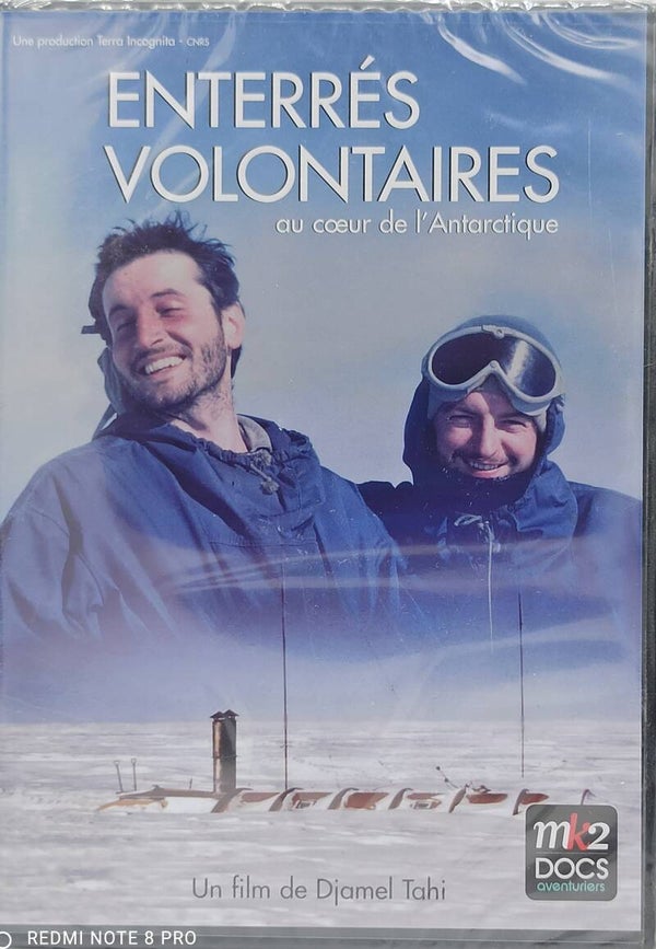 ENTERRES VOLONTAIRES - AU COEUR DE L'ANTARCTIQUE