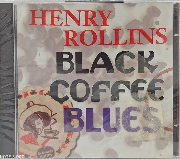 HENRY ROLLINS - Black coffee blues