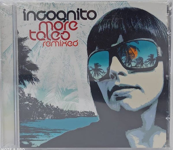 INCOGNITO - More tales remixed