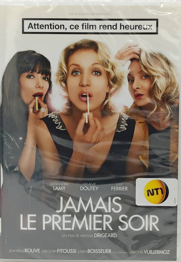 JAMAIS LE PREMIER SOIR