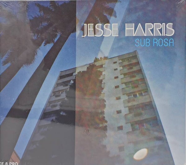 JESSE HARRIS - Sub rosa