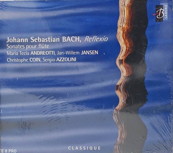 JOHANN SEBASTIAN BACH - Reflexio