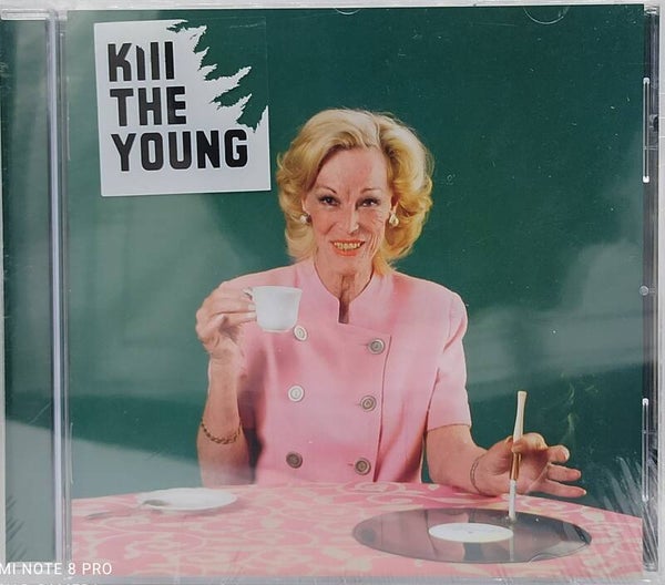 KILL THE YOUNG