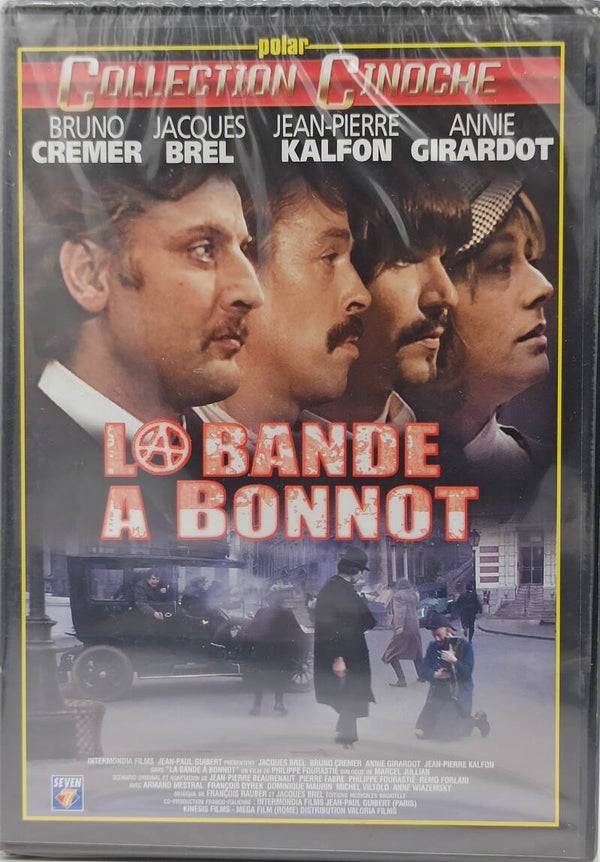 LA BANDE A BONNOT