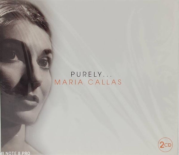 PURELY... MARIA CALLAS