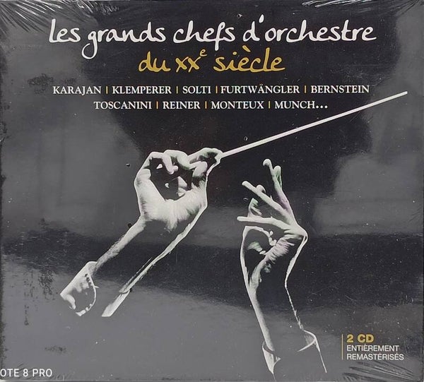 LES GRANDS CHEFS D'ORCHESTRE DU XXe SIECLE