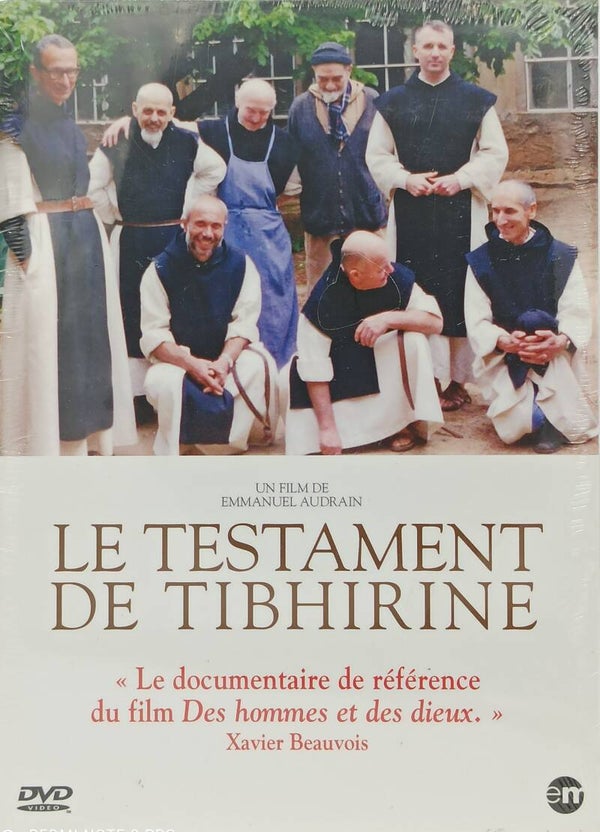 LES TESTAMENT DE TIBHIRINE