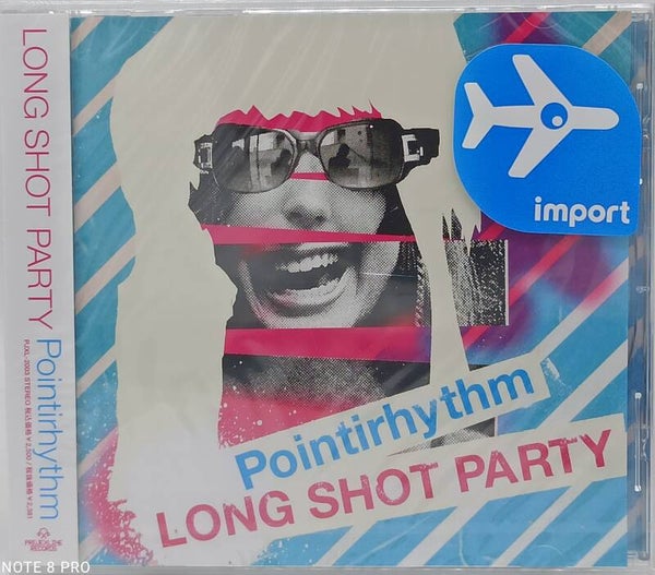 LONG SHOT PARTY Pointirhythm